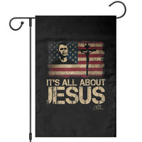 Charlie Kirk Garden Flag Its All About Jesus USA Flag Patriotic Christian - Wonder Print Shop