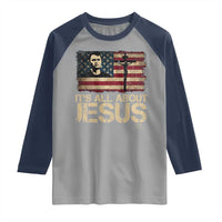 Charlie Kirk Raglan Shirt Its All About Jesus USA Flag Patriotic Christian - Wonder Print Shop