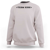 Team Kirk Sweatshirt Last Name Funny Surname Team Kirk Family Reunion - Wonder Print Shop