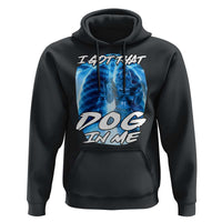 I Got That Dog In Me Wolf Alpha Hoodie Xray Werewolf
