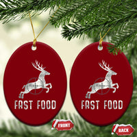 Deer Hunting Season Ceramic Ornament Funny Fast Food - Wonder Print Shop