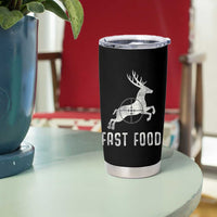 Deer Hunting Season Tumbler Cup Funny Fast Food - Wonder Print Shop