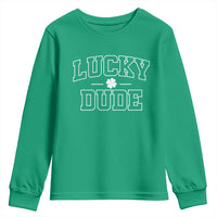 Kids St. Patrick's Day Youth Sweatshirt Lucky Dude