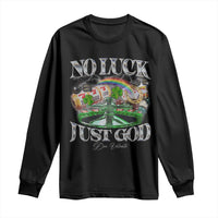 Vintage Christian Long Sleeve Shirt Retro No Luck Just God Funny St Patricks Day
