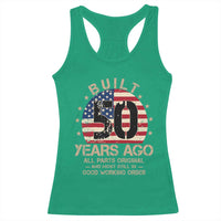 Funny 50th Birthday Racerback Tank Top Vintage US Flag Built 50 Years Ago Parts Original