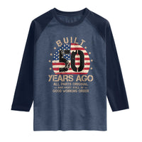 Funny 50th Birthday Raglan Shirt Vintage US Flag Built 50 Years Ago Parts Original