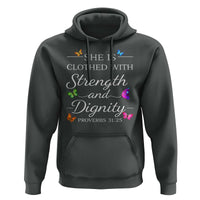 Christian Jesus Hoodie Strength Dignity Encouraging Bible Verse Proverb Butterfly Art