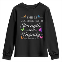 Christian Jesus Youth Sweatshirt Strength Dignity Encouraging Bible Verse Proverb Butterfly Art