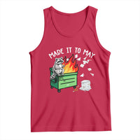 Last Day of School Tank Top Funny Raccoon Dumpster Fire Made It To May Teacher