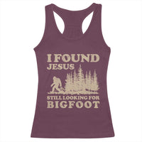 Retro I Found Jesus Still Looking Bigfoot Racerback Tank Top Vintage Sasquatch Believer Funny Christian Humor