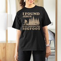 Retro I Found Jesus Still Looking Bigfoot T Shirt For Women Vintage Sasquatch Believer Funny Christian Humor