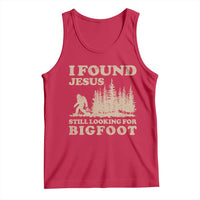 Retro I Found Jesus Still Looking Bigfoot Tank Top Vintage Sasquatch Believer Funny Christian Humor