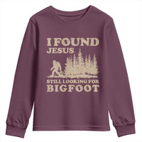 Retro I Found Jesus Still Looking Bigfoot Youth Sweatshirt Vintage Sasquatch Believer Funny Christian Humor