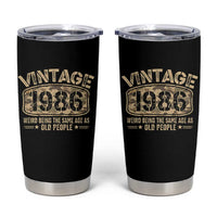 40th Birthday Gift For Men Tumbler Cup Retro Camo 1986 Weird Being The Same Age As Old People