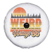Funny 40th Birthday Spare Tire Cover Retro 1986 Weird Being The Same Age As Old People