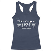 Vintage 50th Birthday Racerback Tank Top 50yr 1976 Weird Being The Same Age As Old People