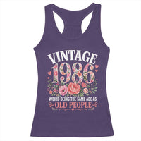 40th Birthday Gifts For Her Racerback Tank Top Floral 1986 Weird Being The Same Age As Old People