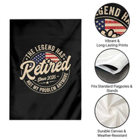 Retired 2026 Garden Flag Funny Retirement US Flag Retired Not My Problems Anymore