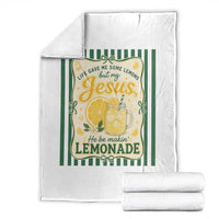 Jesus Lemonade Throw Blanket Funny Christian Life Gave Me Lemons But My Jesus Makes Lemonade
