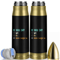 50th Birthday Bullet Tumbler Funny Is You 50 Gift Idea 50 Year Old