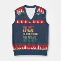 60th Birthday V-Neck Knit Sweater Vest Retro The First 60 Years Childhood Hardest