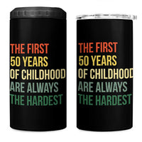 50th Birthday 4 in 1 Can Cooler Tumbler Retro The First 50 Years Childhood Hardest