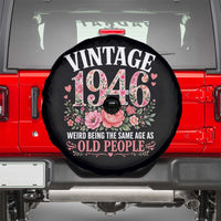 80th Birthday Gifts For Her Spare Tire Cover Floral 1946 Weird Being The Same Age As Old People
