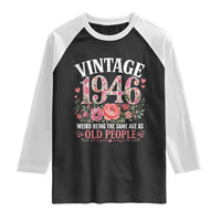 80th Birthday Gifts For Her Raglan Shirt Floral 1946 Weird Being The Same Age As Old People