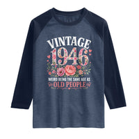 80th Birthday Gifts For Her Raglan Shirt Floral 1946 Weird Being The Same Age As Old People