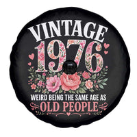 50th Birthday Gifts For Her Spare Tire Cover Floral 1976 Weird Being The Same Age As Old People