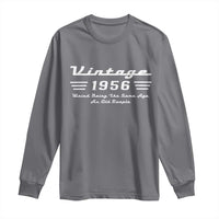 Vintage 70th Birthday Long Sleeve Shirt 70yr 1956 Weird Being The Same Age As Old People