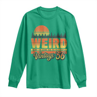 Funny 70th Birthday Long Sleeve Shirt Retro 1956 Weird Being The Same Age As Old People