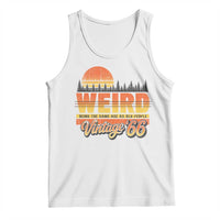 Funny 60th Birthday Tank Top Retro 1966 Weird Being The Same Age As Old People