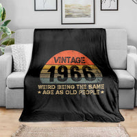 60th Birthday Throw Blanket Retro 1966 Weird Being The Same Age As Old People