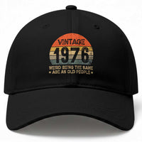 50th Birthday Baseball Cap Retro 1976 Weird Being The Same Age As Old People