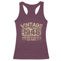 80th Birthday Gift For Men Racerback Tank Top Retro Camo 1946 Weird Being The Same Age As Old People