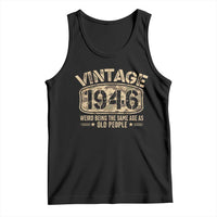 80th Birthday Gift For Men Tank Top Retro Camo 1946 Weird Being The Same Age As Old People