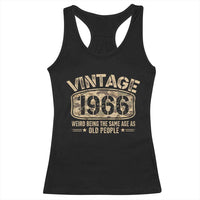 60th Birthday Gift For Men Racerback Tank Top Retro Camo 1966 Weird Being The Same Age As Old People
