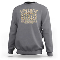 50th Birthday Gift For Men Sweatshirt Retro Camo 1976 Weird Being The Same Age As Old People