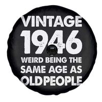 Funny 80th Birthday Spare Tire Cover Turning 80 Year Old Gifts Weird Being The Same Age As Old People
