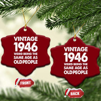 Funny 80th Birthday Ceramic Ornament Turning 80 Year Old Gifts Weird Being The Same Age As Old People