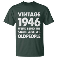 Funny 80th Birthday T Shirt Turning 80 Year Old Gifts Weird Being The Same Age As Old People