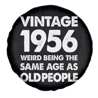 Funny 70th Birthday Spare Tire Cover Turning 70 Year Old Gifts Weird Being The Same Age As Old People