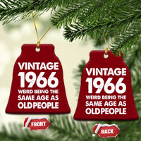 Funny 60th Birthday Ceramic Ornament Turning 60 Year Old Gifts Weird Being The Same Age As Old People