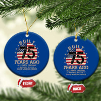 Funny 75th Birthday Ceramic Ornament Vintage US Flag Built 75 Years Ago Parts Original