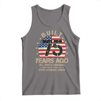 Funny 75th Birthday Tank Top Vintage US Flag Built 75 Years Ago Parts Original