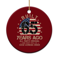 Funny 65th Birthday Ceramic Ornament Vintage US Flag Built 65 Years Ago Parts Original