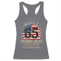 Funny 65th Birthday Racerback Tank Top Vintage US Flag Built 65 Years Ago Parts Original