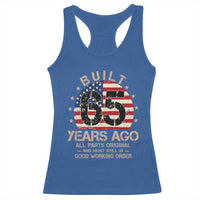 Funny 65th Birthday Racerback Tank Top Vintage US Flag Built 65 Years Ago Parts Original