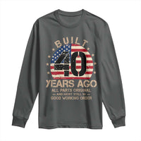 Funny 40th Birthday Long Sleeve Shirt Vintage US Flag Built 40 Years Ago Parts Original